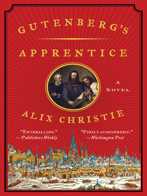 Title details for Gutenberg's Apprentice by Alix Christie - Wait list
